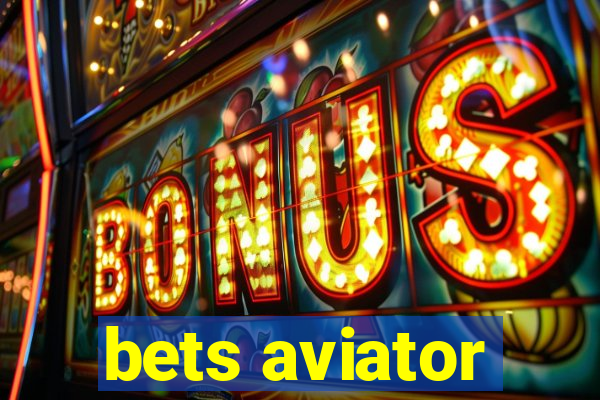 bets aviator